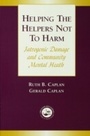 Cover: Helping the Helpers Not to Harm - Routledge