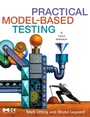 Cover: Practical Model-Based Testing - Morgan Kaufmann