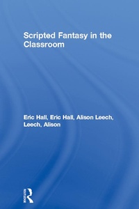 Bild: Scripted Fantasy in the Classroom - Routledge