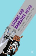 Cover: Latinos and Narrative Media - Palgrave MacMillan