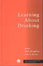 Cover: Learning About Drinking - Brunner-Routledge