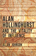 Cover: Alan Hollinghurst and the Vitality of Influence - Palgrave Macmillan