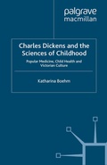 Cover: Charles Dickens and the Sciences of Childhood - Palgrave Macmillan