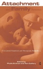 Cover: Attachment and Family Systems - Brunner-Routledge