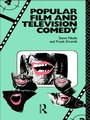 Cover: Popular Film and Television Comedy - Routledge