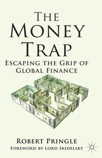 Enlarge image Cover: The Money Trap - Palgrave Macmillan