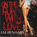 Cover: On the Run with Love - Urban Books