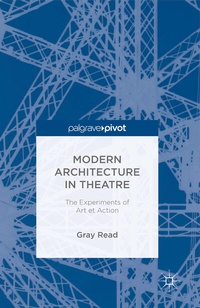 Enlarge image Cover: Modern Architecture in Theatre - Palgrave Pivot