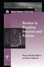 Cover: Routes To Reading Success and Failure - Psychology Press Ltd