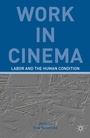Cover: Work in Cinema - Palgrave MacMillan