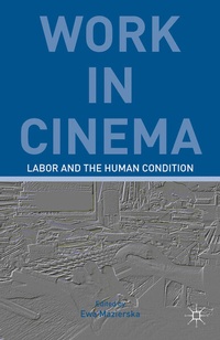 Enlarge image Cover: Work in Cinema - Palgrave MacMillan
