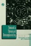 Cover: Toward a Theory of Neuroplasticity - Psychology Press Ltd