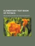 Cover: Elementary Text-Book of Physics - Rarebooksclub.com