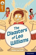 Cover: Oxford Reading Tree TreeTops Reflect: Oxford Reading Level 8: The Disasters of Leo Williams - Oxford University Press