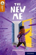 Cover: Oxford Reading Tree TreeTops Reflect: Oxford Reading Level 8: The New Me - Oxford University Press