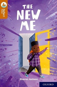 Enlarge image Cover: Oxford Reading Tree TreeTops Reflect: Oxford Reading Level 8: The New Me - Oxford University Press