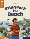 Cover: Oxford Reading Tree TreeTops Reflect: Oxford Reading Level 8: Bring Back the Beach - Oxford University Press