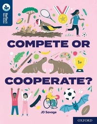 Enlarge image Cover: Oxford Reading Tree TreeTops Reflect: Oxford Reading Level 14: Compete or Cooperate? - Oxford University Press