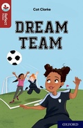 Cover: Oxford Reading Tree TreeTops Reflect: Oxford Reading Level 15: Dream Team - Oxford University Press