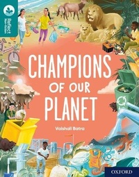 Enlarge image Cover: Oxford Reading Tree TreeTops Reflect: Oxford Reading Level 16: Champions of Our Planet - Oxford University Press