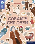 Cover: Oxford Reading Tree TreeTops Reflect: Oxford Reading Level 17: Coram's Children - Oxford University Press