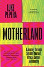 Cover: Motherland - Weidenfeld & Nicolson