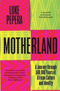 Enlarge image Cover: Motherland - Weidenfeld & Nicolson