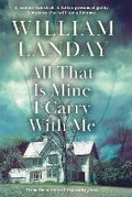 Cover: All That is Mine I Carry With Me - Orion (an Imprint of The Orion Publishing Group Ltd )