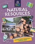 Cover: Map Your Planet: Natural Resources - Franklin Watts Ltd