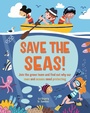 Cover: Save the Seas - Franklin Watts Ltd