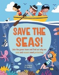 Cover: Save the Seas - Franklin Watts Ltd