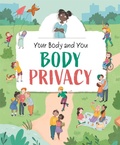 Cover: Your Body and You: Body Privacy - Franklin Watts Ltd