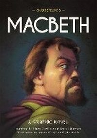 Enlarge image Cover: Classics in Graphics: Shakespeare's Macbeth - Franklin Watts Ltd
