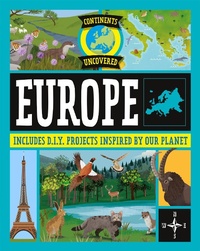Abbildung von: Continents Uncovered: Europe - Franklin Watts Ltd