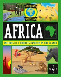 Abbildung von: Continents Uncovered: Africa - Franklin Watts Ltd