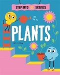 Cover: Step Into Science: Plants - Franklin Watts Ltd