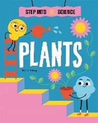 Enlarge image Cover: Step Into Science: Plants - Franklin Watts Ltd