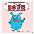 Cover: I'm the Boss! - Orca Book Publishers