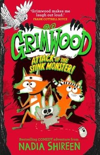 Abbildung von: Grimwood: Attack of the Stink Monster!: Volume 3 - Simon & Schuster Childrens Books