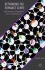 Cover: Rethinking the Romance Genre - Palgrave MacMillan