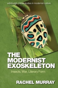 Enlarge image Cover: The Modernist Exoskeleton - Edinburgh University Press