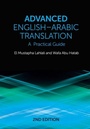 Cover: Advanced English-Arabic Translation - Edinburgh University Press