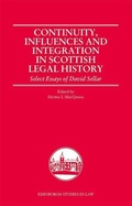 Cover: Continuity, Influences and Integration in Scottish Legal History - Edinburgh University Press
