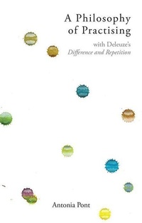 Enlarge image Cover: A Philosophy of Practising - Edinburgh University Press