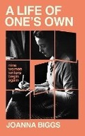 Cover: A Life of One's Own - Weidenfeld & Nicolson