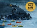 Cover: Cerys Matthews' Under Milk Wood - Weidenfeld & Nicolson