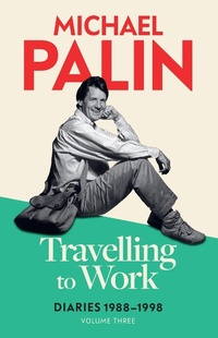 Abbildung von: Travelling to Work - Weidenfeld & Nicolson