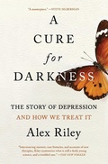 Cover: A Cure for Darkness - Scribner Book Company