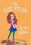 Cover: All That Glitters - West Margin Press