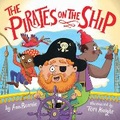 Cover: The Pirates on the Ship - Little Bee Books Inc.